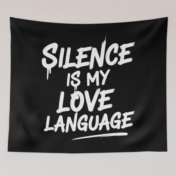 Item preview, Silence Is My Love Language - Introvert Quiet Grunge Quote designed and sold by LockjowArt.