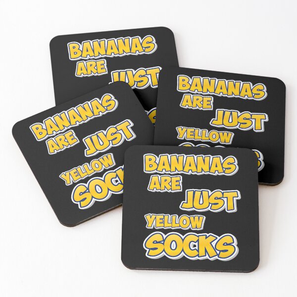 Item preview, Bananas are just yellow socks funny meme quote designed and sold by CleanDecor.