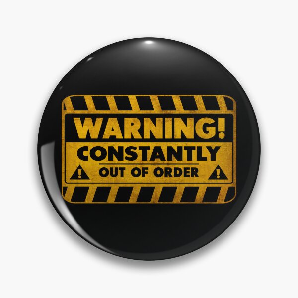 Item preview, Out of order / Warnin sign constantly out of order designed and sold by helenacooper.