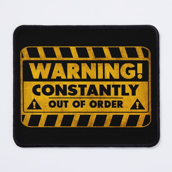 Item preview, Out of order / Warnin sign constantly out of order designed and sold by helenacooper.