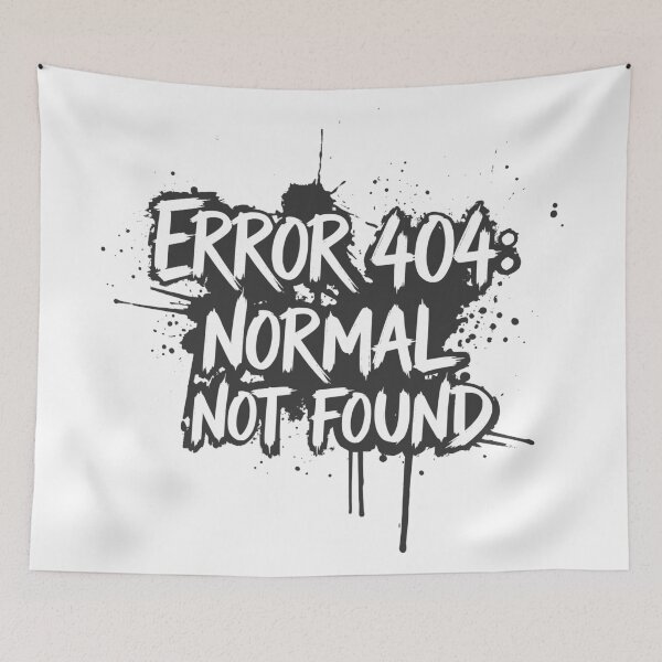Item preview, ERROR 404 Normal Not Found - Funny Tech Geek Graffiti designed and sold by LockjowArt.