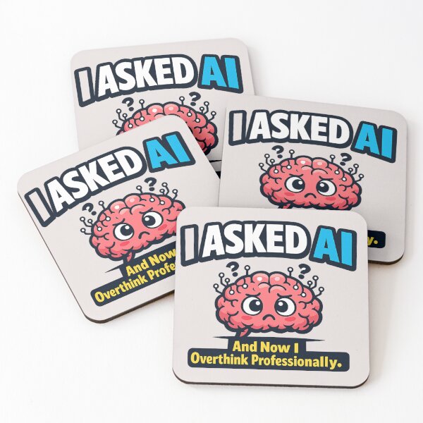 Item preview, Funny AI Overthinking T-Shirt – I Asked AI Meme Design designed and sold by innovativehub.