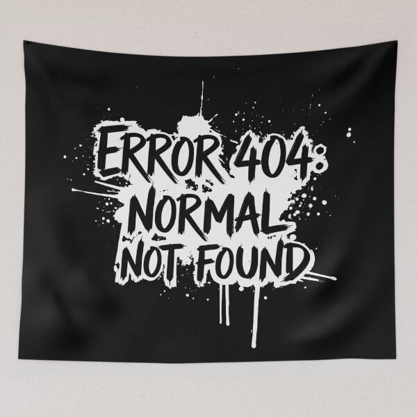 Item preview, ERROR 404 Normal Not Found - Funny Tech Geek Graffiti designed and sold by LockjowArt.