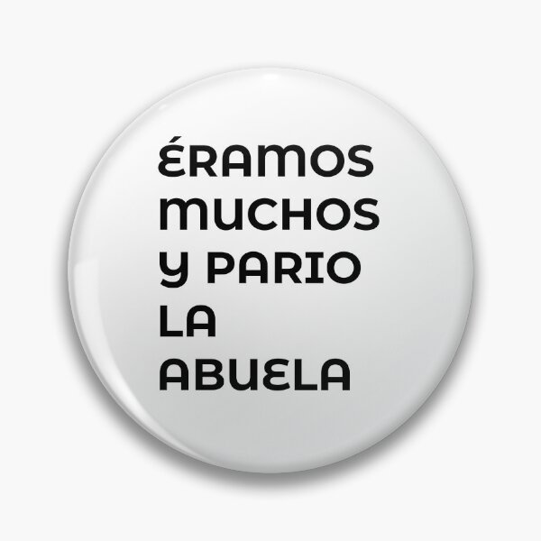 Item preview, There were many of us, and then Grandma gave birth. (Phrase) designed and sold by venezuelaprintglobal.