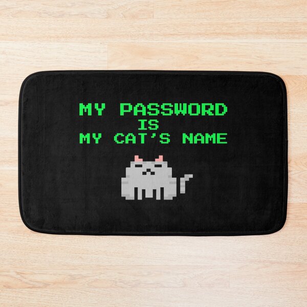 Item preview, My Password Is My Cat's Name - Funny Cyber Security Hacker Pixel Art designed and sold by vividlukas.