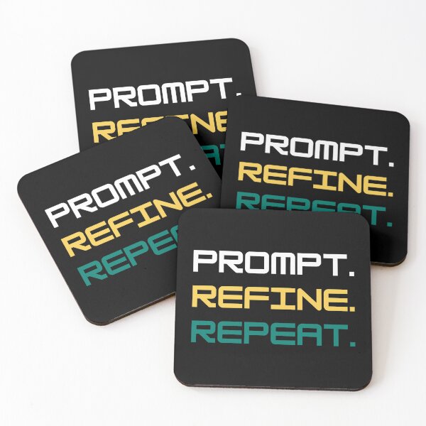 Item preview, Prompt. Refine. Repeat. designed and sold by DigitalMagShop.