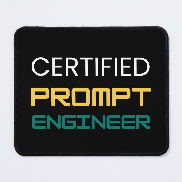Item preview, Certified Prompt Engineer designed and sold by DigitalMagShop.