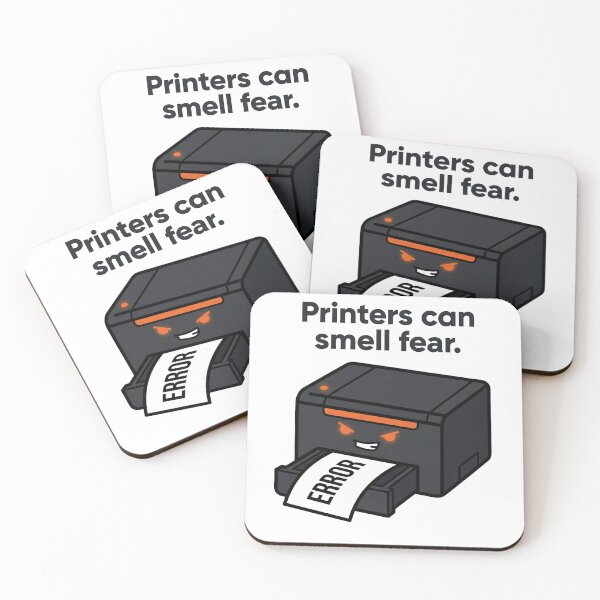 Item preview, Printers can smell fear designed and sold by techieshow.