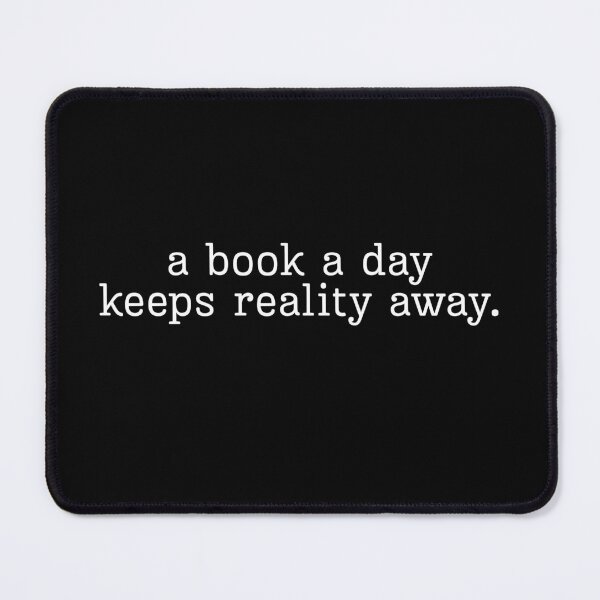 Item preview, A book a day keeps reality away designed and sold by stellacreates.