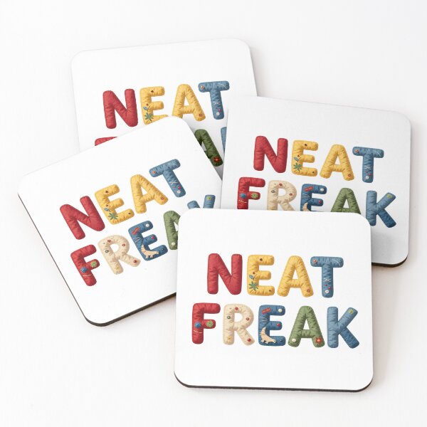 Item preview,  NEAT FREAK - IN COLORFUL FAUX LETTERING designed and sold by AlexOBrienArt.