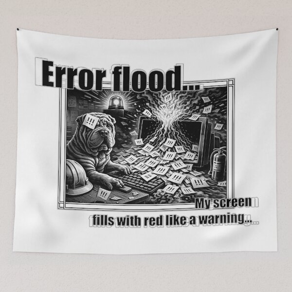 Item preview, Error Flood IT Humor Shar Pei Sysadmin Meme designed and sold by ArhiStrategOne.