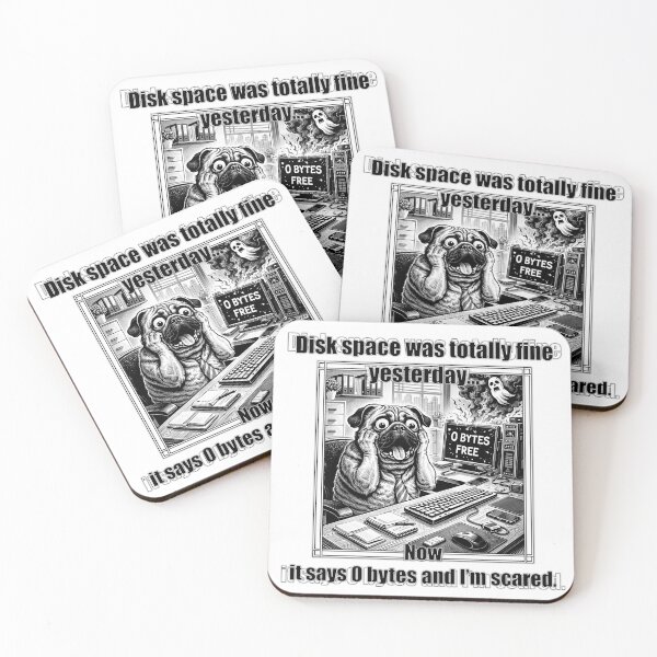 Item preview, Disk Space Was Fine Yesterday IT Humor Pug Meme designed and sold by ArhiStrategOne.