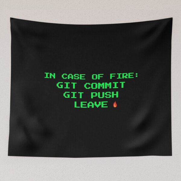 Item preview, In Case Of Fire Git Commit Git Push Leave - Funny Programmer Coder designed and sold by vividlukas.