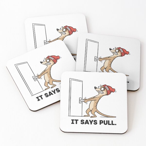 Item preview, Funny Meerkat Door Struggle - IT SAYS PULL - Retro 90s Cartoon - Maxi Boom designed and sold by mAXiBoOM.