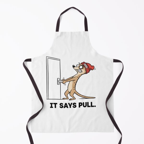 Item preview, Funny Meerkat Door Struggle - IT SAYS PULL - Retro 90s Cartoon - Maxi Boom designed and sold by mAXiBoOM.