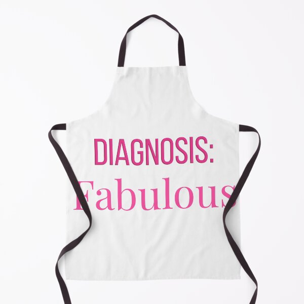Item preview, Diagnosis: Fabulous designed and sold by PRINTareto-d.