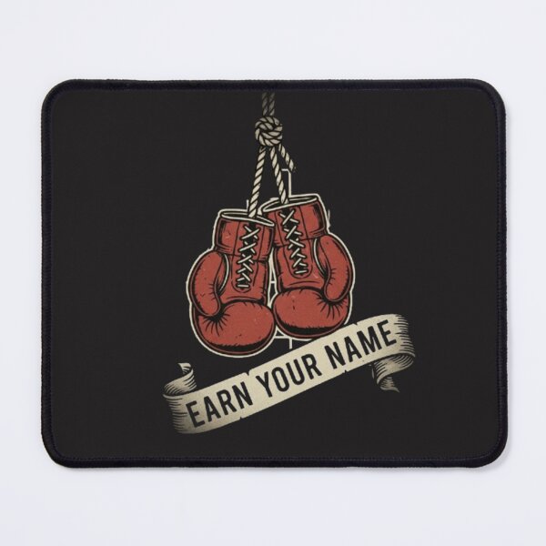 Item preview, EARN YOUR NAME – Vintage Boxing Gloves Gym Training Design designed and sold by BuiltByDiscipline.