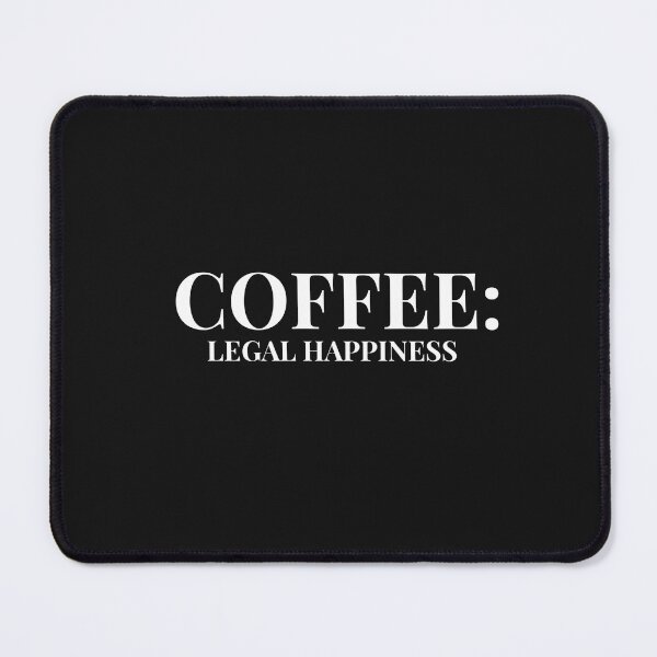 Item preview, Coffee:Legal Happiness Design — Dark Version designed and sold by Coffee Vibes.