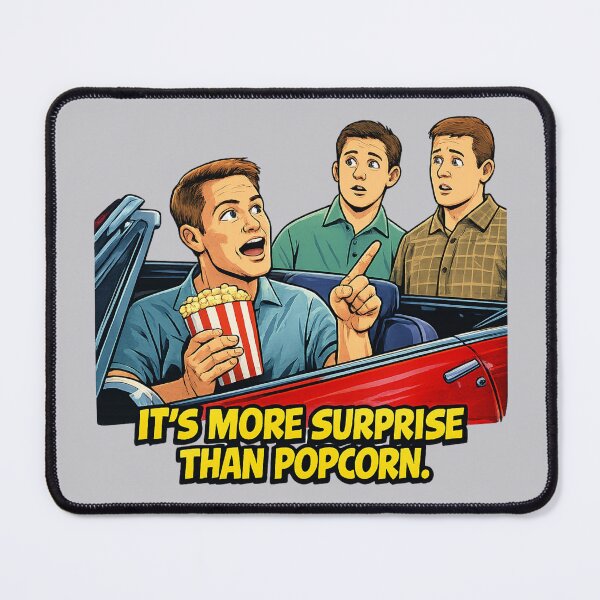 Item preview, It's more surprise than popcorn. designed and sold by gagweed.