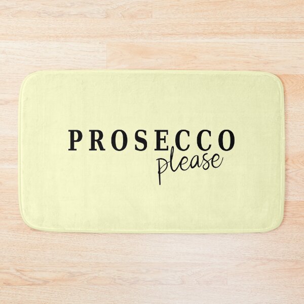 Item preview, Prosecco Please designed and sold by Jeallan Designs.