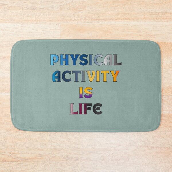 Item preview, Physical Activity is Life #6 designed and sold by Holy JM Designs.