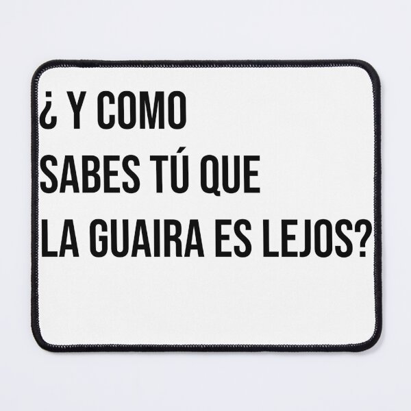 Item preview, And how do you know that La Guaira is far away? designed and sold by venezuelaprintglobal.