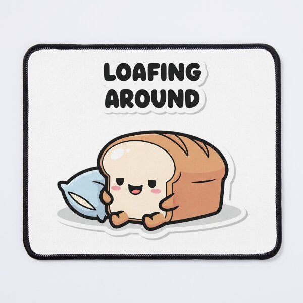 Item preview, Loafing Around - Cute Toast designed and sold by artaipix.