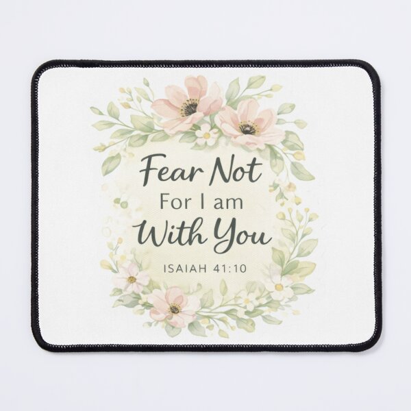 Item preview, Fear Not For I Am With You – Isaiah 41:10 Floral Bible Journaling Sticker designed and sold by DigiWoosh.