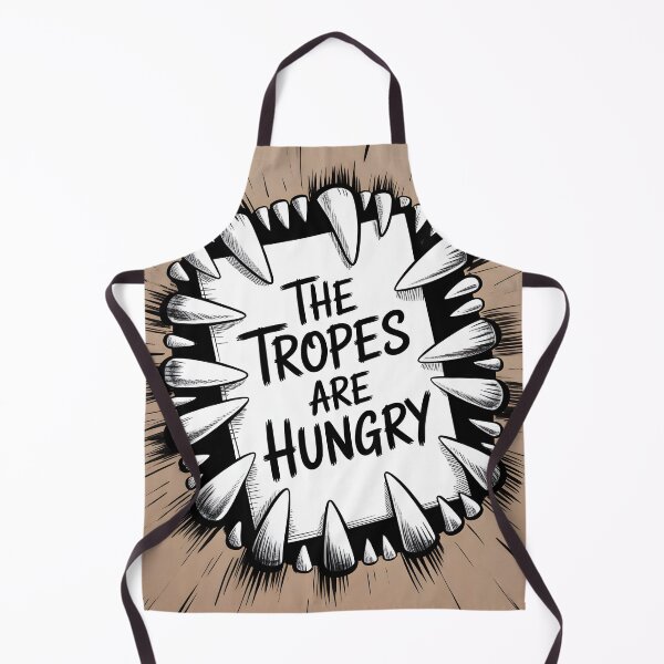Item preview, The Tropes Are Hungry designed and sold by Sneakiki.