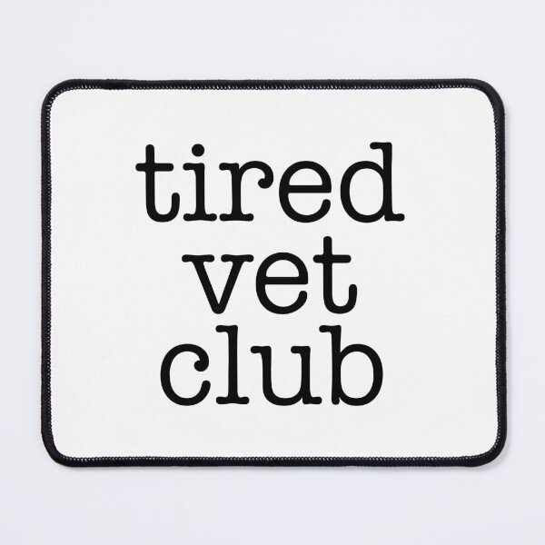 Item preview, Tired Vet Club Sticker – Veterinary Medicine Life Humor designed and sold by backwoodsdsgn.