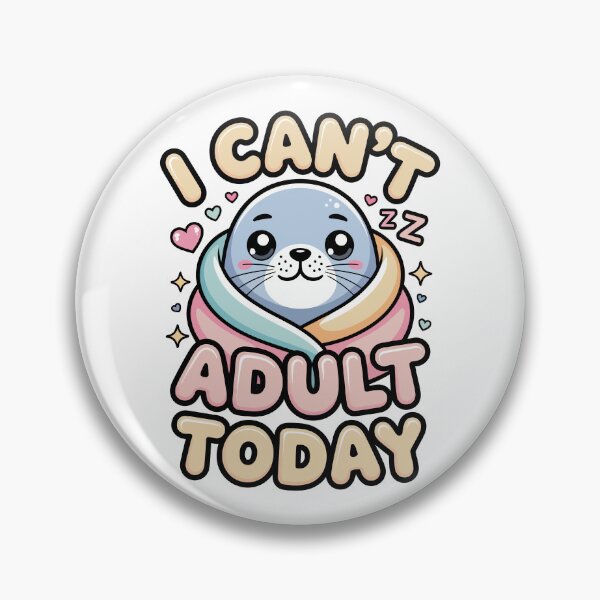 Item preview, I can't adult today designed and sold by jkrphoto.