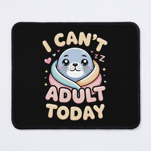 Item preview, I can't adult today designed and sold by jkrphoto.