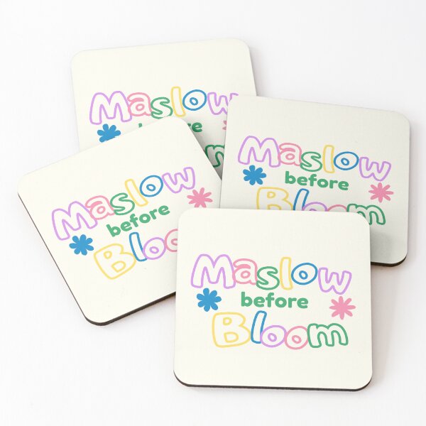 Item preview, Maslow before Bloom designed and sold by LeesieBoDesigns.