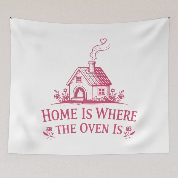Item preview, Home Is Where The Oven Is – Cozy Baking Kitchen Quote designed and sold by SidTastic .