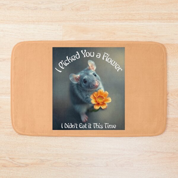 Item preview, Picked You a Flower I Didn't... Pet Rat designed and sold by Sachie's Studio.