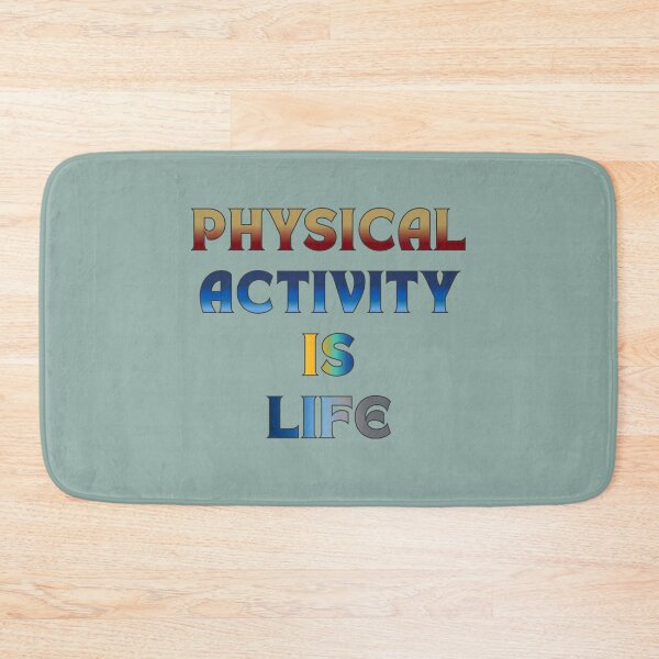 Item preview, Physical Activity is Life #8 designed and sold by Holy JM Designs.