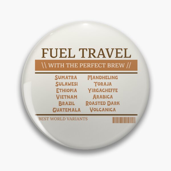 Item preview, Fuel Travel With The Perfect Brew Coffee Graphic designed and sold by Bold & Brewed.