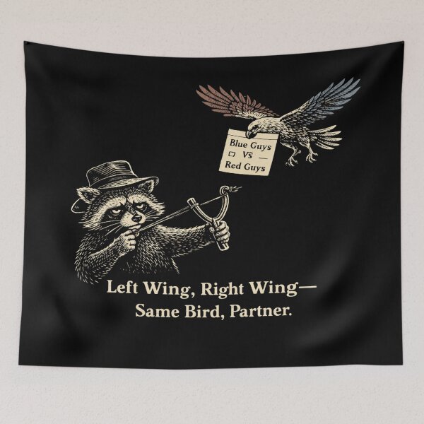 Item preview, Left Wing Right Wing Same Bird - Nihilistic Funny Animal Political Satire Meme designed and sold by Envision Designs.