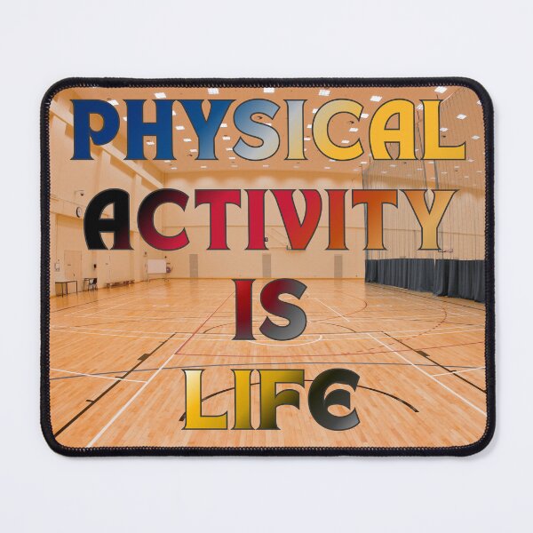Item preview, Physical Activity is Life #9 designed and sold by Holy JM Designs.