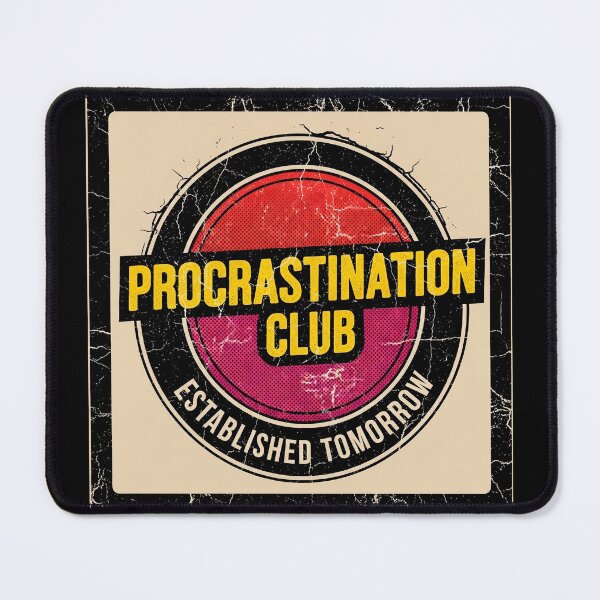 Item preview, Procrastination Club designed and sold by Visual Dept..