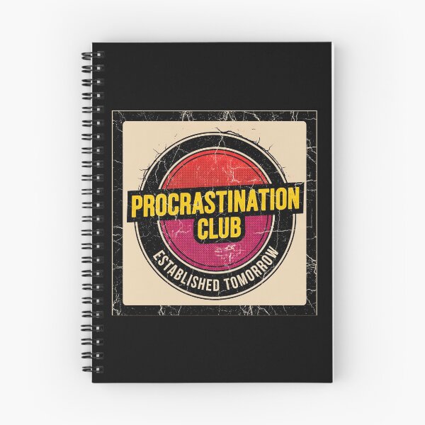 Item preview, Procrastination Club designed and sold by Visual Dept..