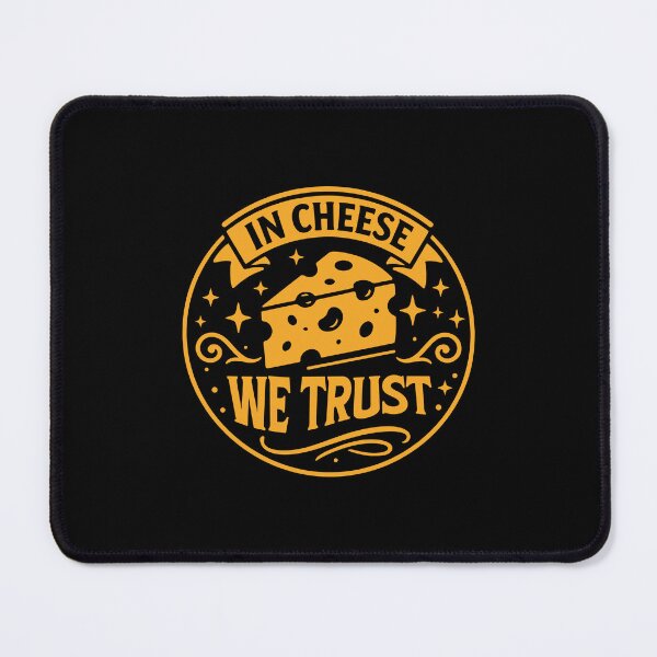 Item preview, In Cheese We Trust – Funny Cheese Lover Foodie Quote designed and sold by gunaone-design.
