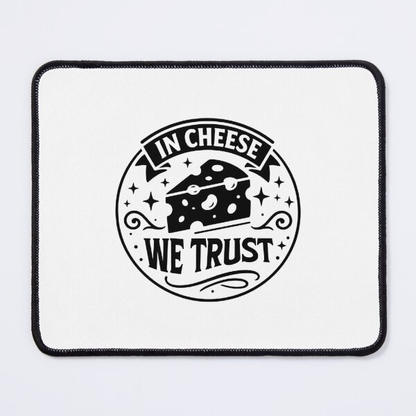 Item preview, Funny Cheese Lover Foodie Quote - In Chese We Trust designed and sold by gunaone-design.