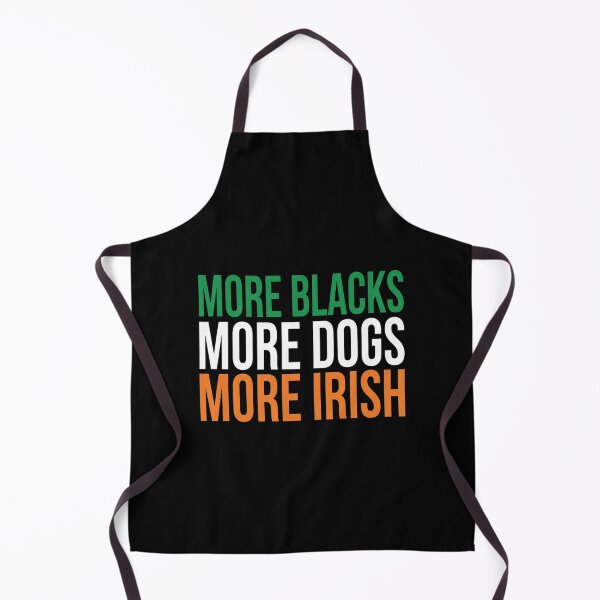 Item preview, more blacks more dogs more irish designed and sold by Markon22.
