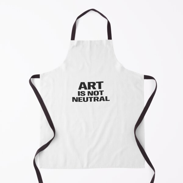 Item preview, Art Is Not Neutral Typography designed and sold by RetroPop23.