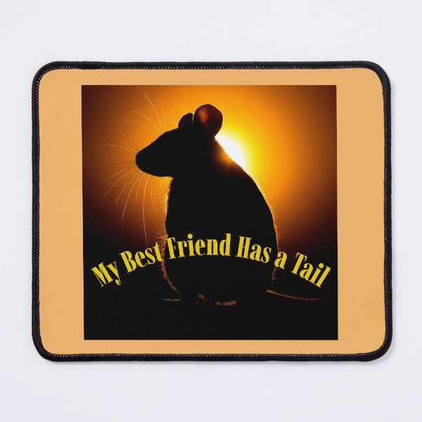 Item preview, My Best Friend Has a Tail Pet Rat designed and sold by Sachie's Studio.