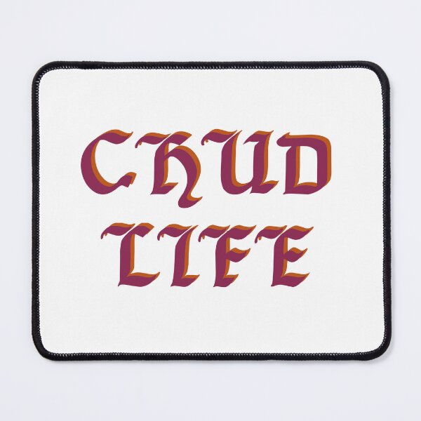 Item preview, Chud Life designed and sold by gulfballs.