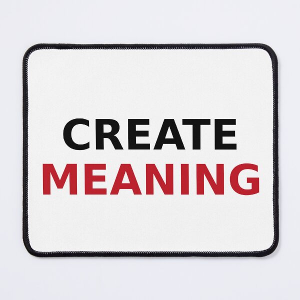 Item preview, Create Meaning Typography Design designed and sold by RetroPop23.