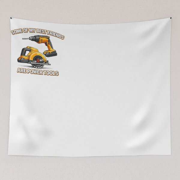 Item preview, Some of my best friends are power tools designed and sold by Avancal-Indy.