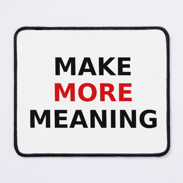Item preview, Make More Meaning Typography designed and sold by RetroPop23.